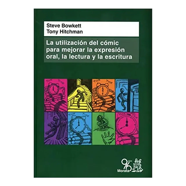 La Utilización del cómic para mejorar la expresión oral, la lectura y la escritura