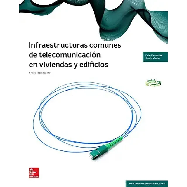 Infraestructuras comunes de telecomunicación en viviendas y edificios