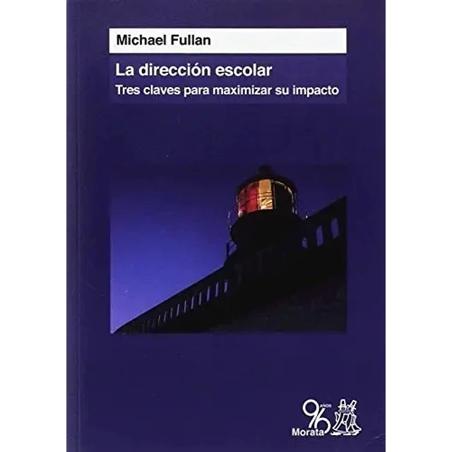 La Dirección Escolar