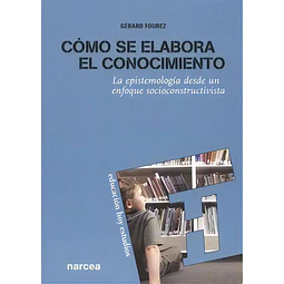 Como se Elabora el Conocimiento,