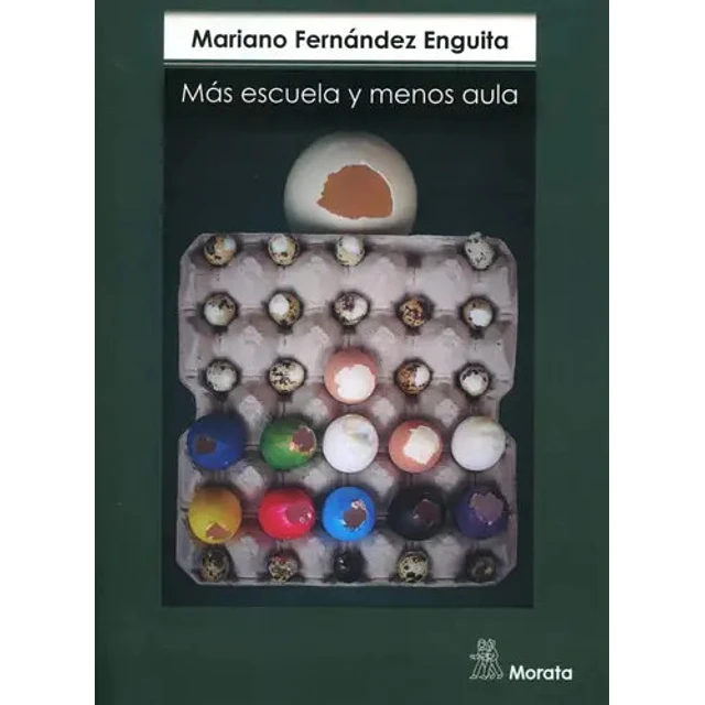 Más Escuela y Menos Aula