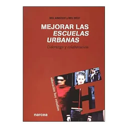 Mejorar las escuelas urbanas