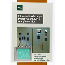 Alimentación de Cargas Críticas y Calidad de la Energía Eléctrica
