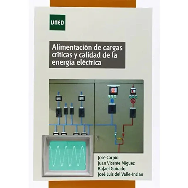 Alimentación de Cargas Críticas y Calidad de la Energía Eléctrica