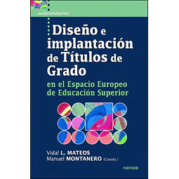 Diseño e implantación de títulos de grado