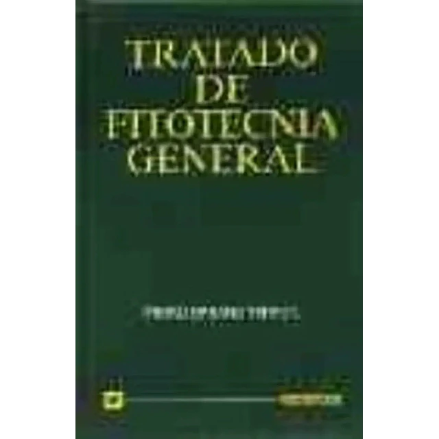 Tratado de Fitotecnia general