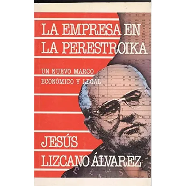 La empresa en la Perestroika