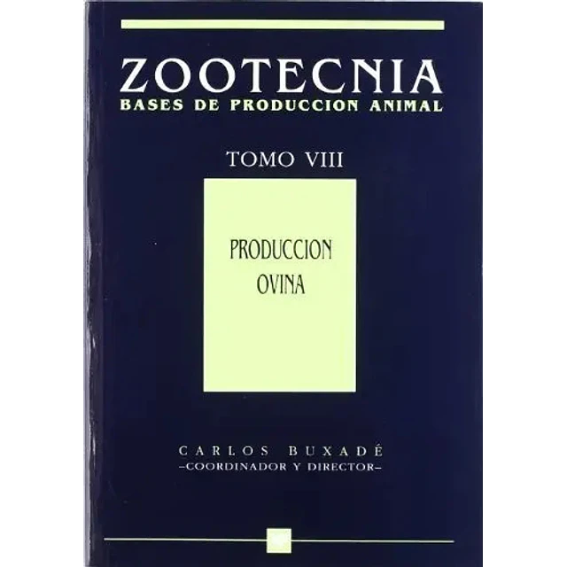 Producción Ovina Zootecnia Tomo VIII