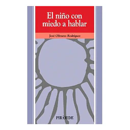 El niño con miedo a hablar