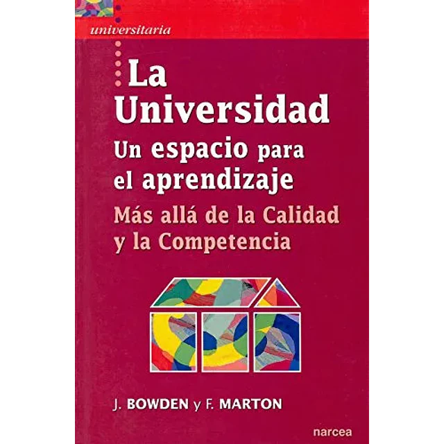 La Universidad. Un espacio para el aprendizaje