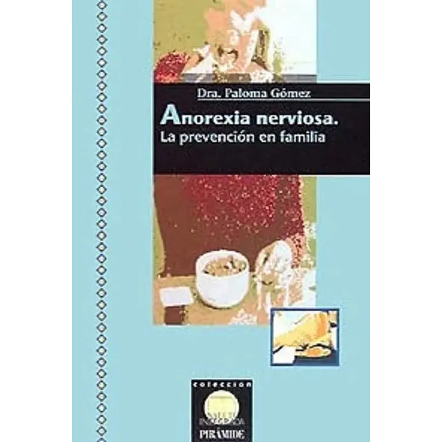 Anorexia Nerviosa