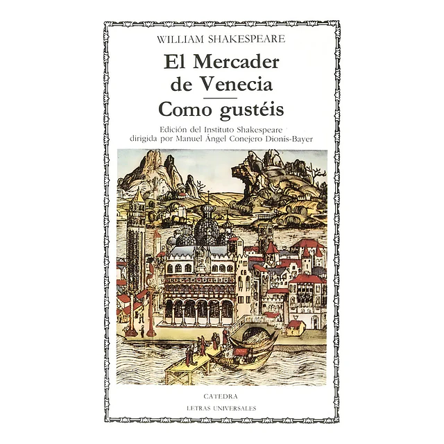 El Mercader de Venecia. Como gustéis