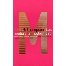 Los media y la modernidad