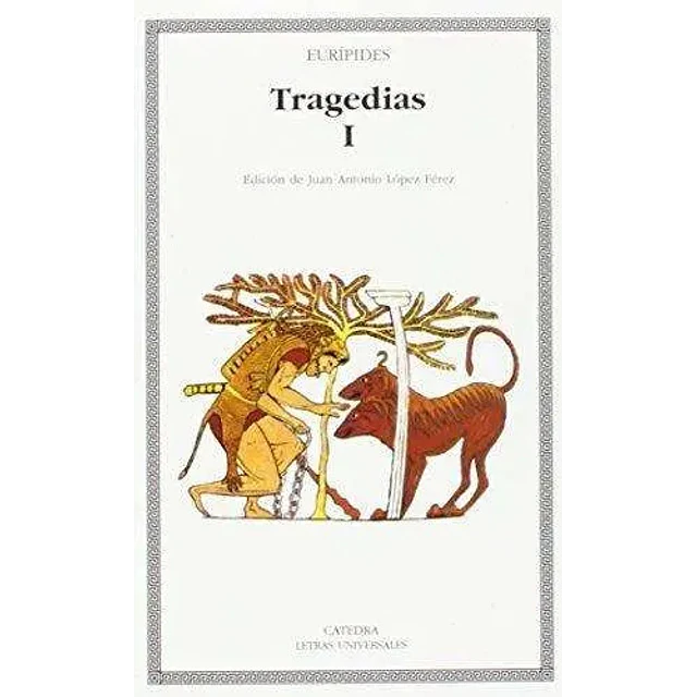 Tragedias I