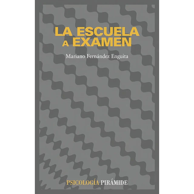 La escuela a examen