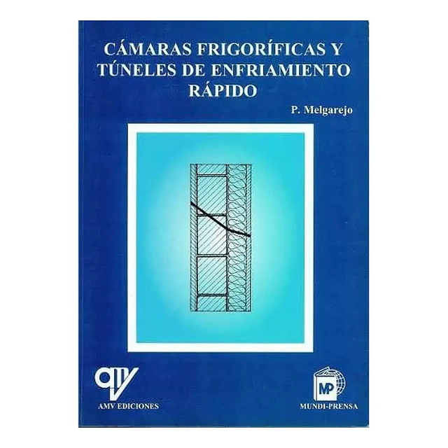 Cámaras frigoríficas y túneles de enfriamiento rápido