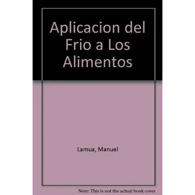 Aplicacion del frío a los alimentos