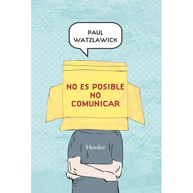 No es posible no comunicar
