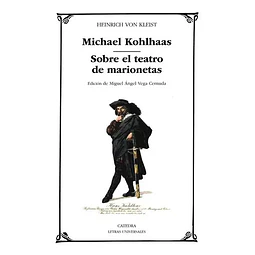 Michael Kohlhass. Sobre el teatro de marionetas
