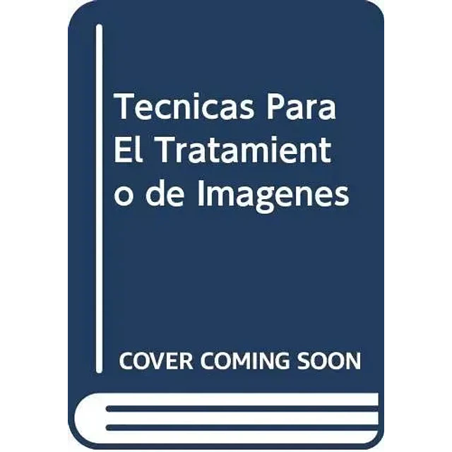 Técnicas para el tratamiento de imágenes
