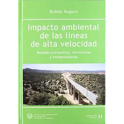 Impacto ambiental de las Línea de Alta Velocidad