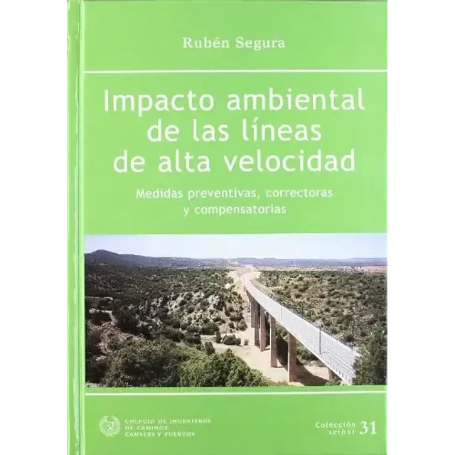 Impacto ambiental de las Línea de Alta Velocidad