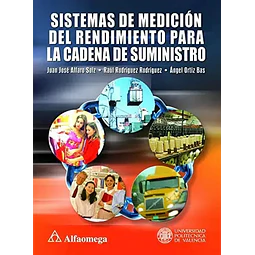 Sistemas de medición del rendimiento para la cadena de suministro
