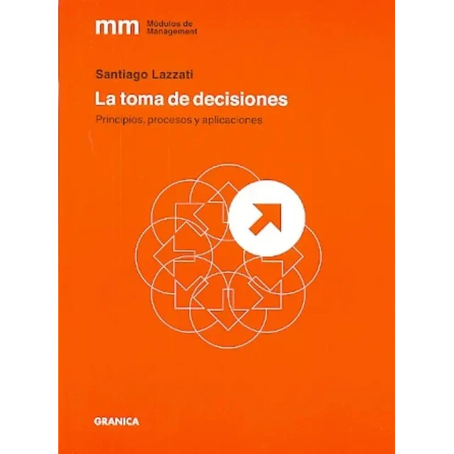 La toma de decisiones