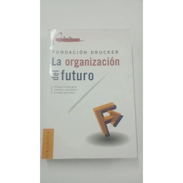 La Organizacion del Futuro
