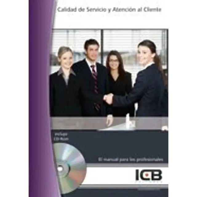 Calidad de servicio y atencion al cliente con CD. Incluye solucionario