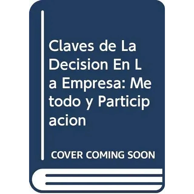 Claves de la decision en la empresa