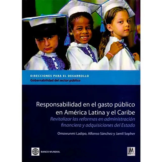 Responsabilidad en el gasto público en América Latina y el Caribe