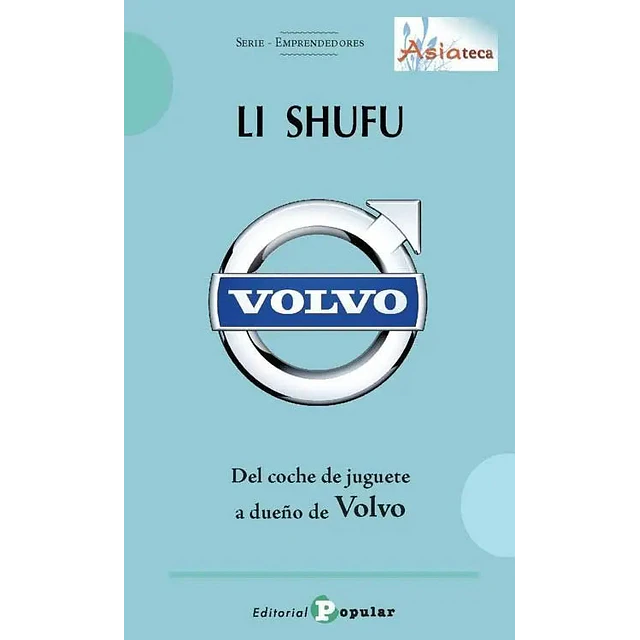 Del coche de juguete a dueño de Volvo