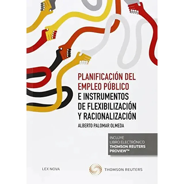 Planificación del Empleo Público e Instrumentos de Flexibilización y Racionalización