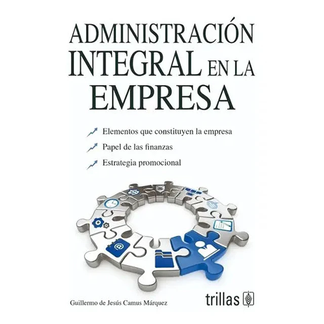 Administración integral en la empreas