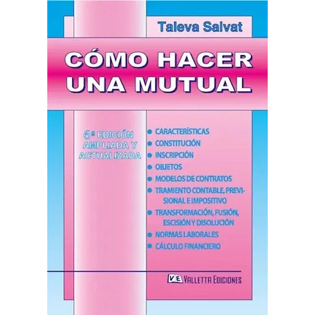Cómo hacer una Mutual