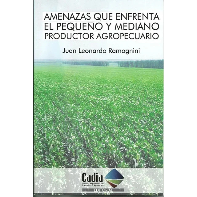 Amenazas que enfrenta el pequeño productor agropecuario