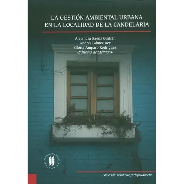 La gestión ambiental urbana en la localidad de la Candelaria