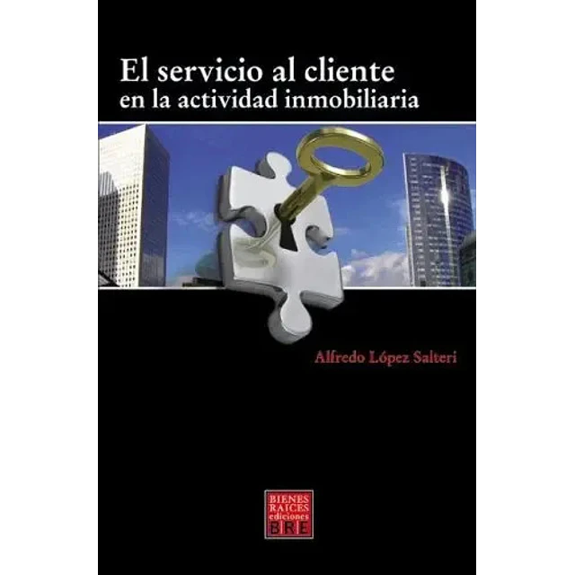 El servicio al cliente en la actividad inmobiliaria