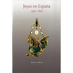 Joyas en España 1500-1800