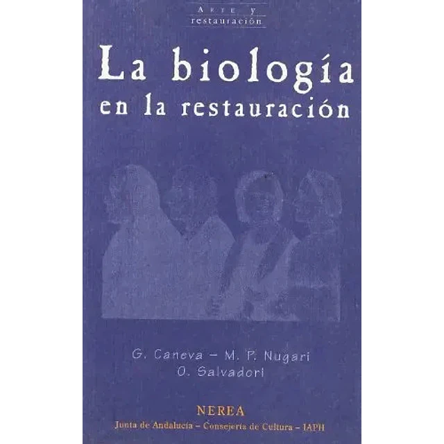 La biología en la restauración