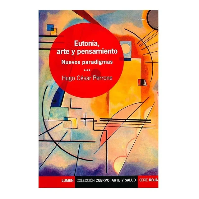Eutonía, arte y pensamiento