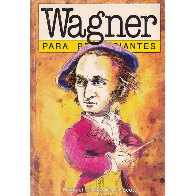 Wagner para principiantes