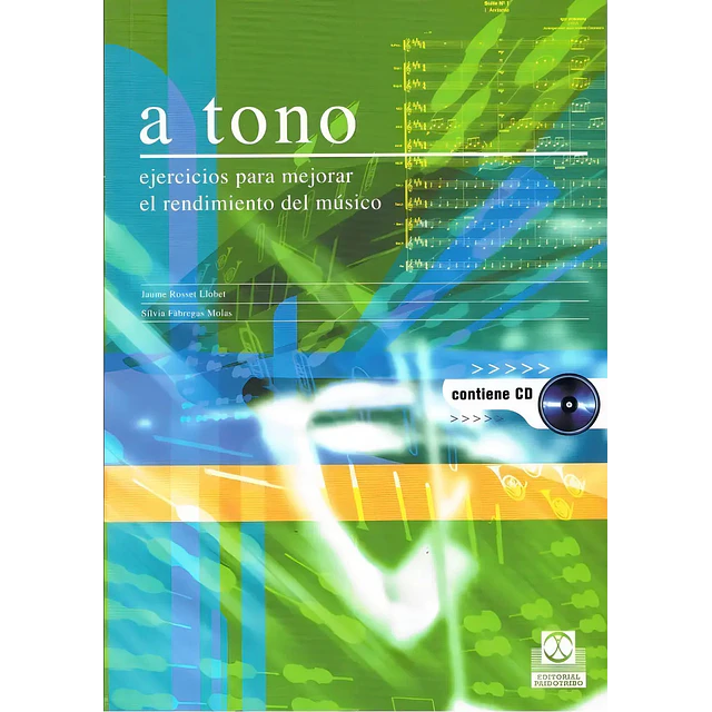 A tono ejercicos para mejorar el rendimiento del musico CD