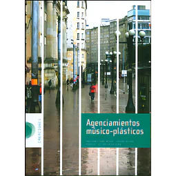 Agenciamientos músicos - plásticos