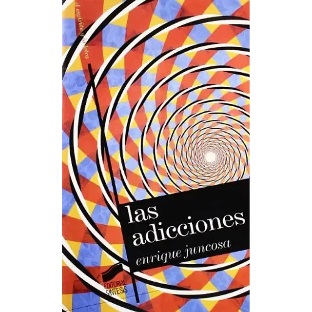 Las adicciones