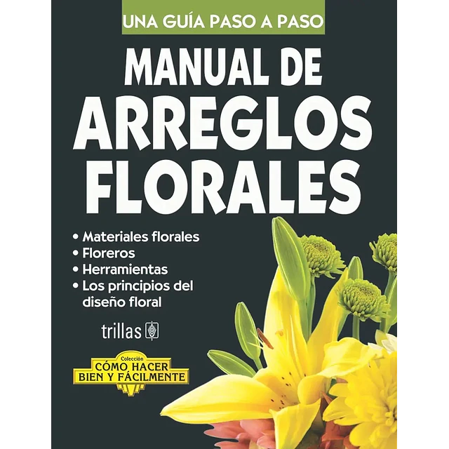 Manual de arreglos florales