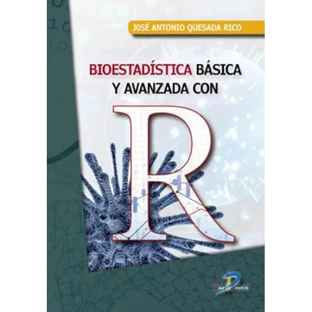 Bioestadística básica y avanzada con R