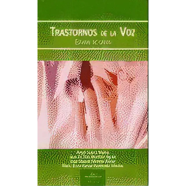 Trastornos de la Voz