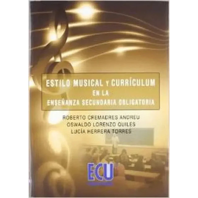 Estilo Musical y currículum en la enseñanza secundaria obligatoria